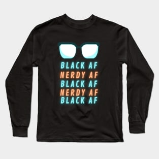 Black and Nerdy Long Sleeve T-Shirt